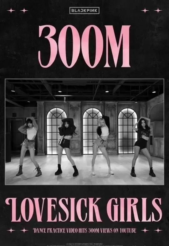 BLACKPINK《Lovesick Girls》的舞蹈影片播放突破3亿次! BLACKPINK《Lovesick Girls》的舞蹈影片播放突破3亿次!